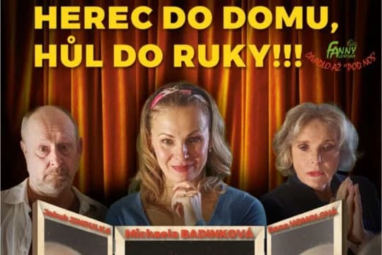 Herec do domu, hůl do ruky